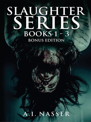 cover image of Slaughter Series Books 1--3 Bonus Edition